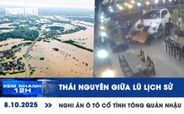 Xem nhanh 12h: Thái Nguyên giữa cơn lũ lịch sử | Nghi án ô tô cố tình tông quán nhậu