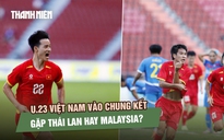 Thắng Philippines bằng 2 bàn phút chót, U.23 Việt Nam vào chung kết SEA Games 33