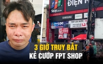 Nghi phạm cướp cửa hàng FPT Shop rơm rớm nước mắt khi bị bắt