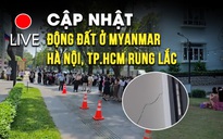 LIVE HIỆN TRƯỜNG: Nhiều tòa nhà ở TP.HCM, Hà Nội rung lắc, xuất hiện vết nứt; Người dân nói gì? | Xu hướng 24
