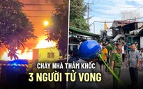 Thảm kịch đau thương trong vụ cháy nhà thảm khốc ở quận 8