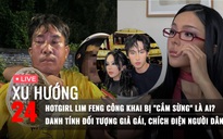 Xu Hướng 24: Lộ diện kẻ giả gái, chích điện người dân | Hotgirl Lim Feng tố bị phản bội là ai?
