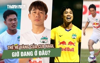 Minh Vương rời đi: Thế hệ vàng một thời của HAGL giờ ở đâu