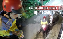 Giật 110 tờ vé số của người khuyết tật, nghi phạm bị bắt sau 1 ngày