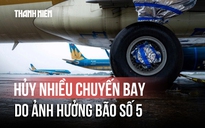 Bão số 5 (bão Kajiki): Hủy gần 20 chuyến bay trong ngày 24, 25.8