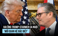Tổng thống Trump, Thủ tướng Starmer ca ngợi 'quan hệ đặc biệt', né vấn đề nhạy cảm