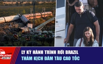 Tiêu điểm quốc tế ngày 30.10: Ly kỳ hành trình rời Brazil | Thảm kịch đâm tàu cao tốc