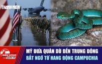 Tiêu điểm quốc tế 26.3: Mỹ đưa quân dù đến Trung Đông | Bất ngờ từ hang động Campuchia