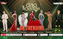 ON TRENDING: Các người đẹp Đảo hoa hậu lần đầu hé lộ chi phí đi thi nhan sắc