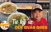 Súp cua bong bóng cá Chợ Lớn: Từ ký ức tiệc cưới đến quán quen mỗi ngày