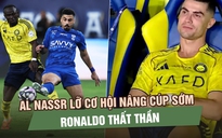 10 giây khiến Al Nassr lỡ cơ hội nâng cúp sớm, Ronaldo thất thần