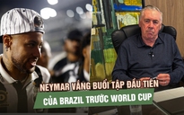 Neymar vắng buổi tập đầu tiên của Brazil, áp lực đè nặng lên HLV Ancelotti
