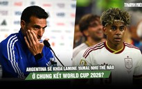 Argentina sẽ khóa Lamine Yamal như thế nào ở chung kết World Cup 2026?