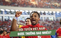 Đội tuyển Việt Nam được thưởng hàng chục tỉ đồng sau chức vô địch ASEAN Cup 2026