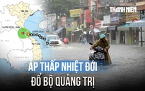 Áp thấp nhiệt đới vào Quảng Trị, miền Trung mưa xối xả trên 500 mm