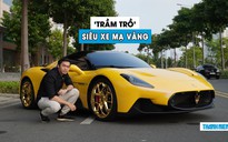 ‘Trầm trồ’ với siêu xe Maserati MC20 mạ vàng đầu tiên tại Việt Nam