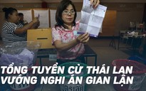 Tổng tuyển cử Thái Lan: bất phân thắng bại, nghi vấn gian lận