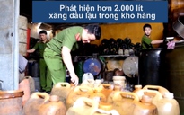 Đà Nẵng: Phát hiện hơn 2.000 lít xăng dầu lậu trong kho hàng