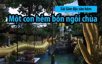 ‘Hẻm thiền’ ở Gò Vấp – Một con hẻm bốn ngôi chùa