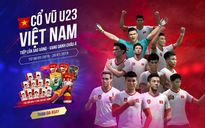 FIFA Online 4: Cơ hội nhận full đội hình ĐTVN trong sự kiện đồng hành cùng U.23 Việt Nam
