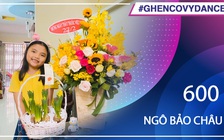 Ngô Bảo Châu - SBD 600 - Bài thi Em nhảy Ghen Cô Vy