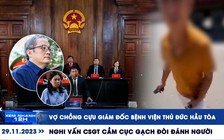 Xem nhanh 12h: Vợ chồng cựu giám đốc Bệnh viện Thủ Đức hầu tòa | Nghi vấn CSGT cầm cục gạch đòi đánh người