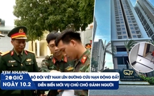 Xem nhanh 20h: Bộ đội lên đường hỗ trợ Thổ Nhĩ Kỳ | Diễn biến mới vụ chủ chó đánh người