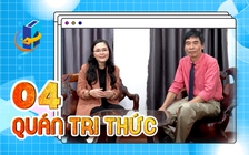 Quán tri thức số 4: TS. Lê Thẩm Dương và 'Những bằng đại học vô dụng nhất'