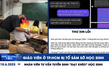 Xem nhanh 12h: Đình chỉ thầy giáo bị tố sàm sỡ | Lạ lùng tư vấn tuyển sinh kiểu 'dạy khéo'