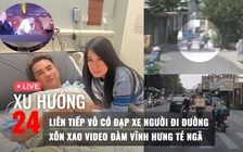 Xu Hướng 24: Xôn xao video Đàm Vĩnh Hưng té ngã | Liên tiếp vô cớ đạp xe người đi đường