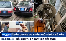 Xem nhanh 12h: Dân chung cư khốn khổ vì đàn bồ câu | Diễn biến vụ 2 ô tô trùng biển xanh