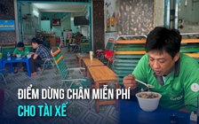 Điểm dừng chân miễn phí cho tài xế ở TP.HCM: 'Có nơi nghỉ, nước uống và bạn bè trò chuyện'