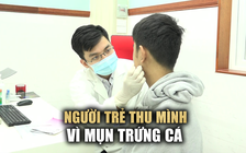 Gánh nặng tâm lý từ những nốt mụn, người trẻ sống thu mình