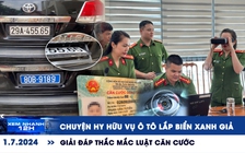 Xem nhanh 12h: Chuyện hy hữu vụ ô tô lắp biển xanh giả | Giải đáp thắc mắc luật Căn cước