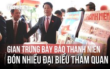 Gian trưng bày Báo Thanh Niên đón lãnh đạo Đảng, Nhà nước tham quan