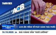 Xem nhanh 12h: 'Choáng' với giá vàng, vé máy bay tết | Miền Trung vẫn mưa lớn dồn dập