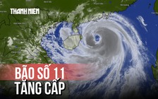 Bão số 11 sẽ tăng cấp, cảnh báo đặc biệt nguy hiểm trên biển