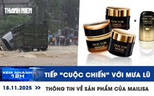 Xem nhanh 12h: Miền Trung tiếp 'cuộc chiến' với mưa lũ | Thông tin về sản phẩm của Mailisa