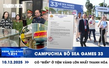 Xem nhanh 12h: Quốc hội chốt ngưỡng doanh thu chịu thuế | Campuchia bỏ SEA Games 33
