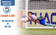 Loạt luân lưu nghẹt thở ĐH Malaysia và ĐH Lào: Vé chung kết thứ hai 