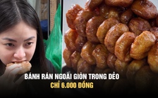 Có gì trong chiếc bánh rán ngoài giòn trong dẻo chỉ 6K khiến thực khách Hà Nội mê mẩn
