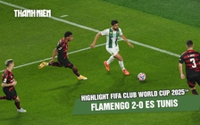 Highlight Flamengo 2-0 ES Tunis: Đại diện Brazil vượt trội | FIFA Club World Cup 2025™