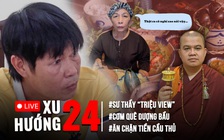 Xu Hướng 24: Quán cơm quê phân trần vụ giễu cợt khách | 2 cựu HLV 'ăn chặn' tiền cầu thủ từ thẻ ATM