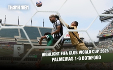 Highlight Palmeiras 1-0 Botafogo: Đội đầu tiên vào tứ kết | Knock-out FIFA Club World Cup  2025™