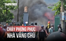 Lửa cháy phừng phực trong nhà vắng chủ ở TP.HCM