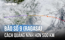 Bão số 9 (Ragasa) mạnh cấp 15, cách Quảng Ninh hơn 500 km