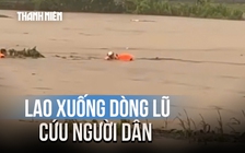 Thót tim cảnh đại úy công an lao xuống dòng lũ cứu người dân ở Phú Thọ