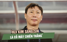 ‘HLV Kim Sang-sik là cỗ máy chiến thắng, U.23 Việt Nam rộng cửa vào chung kết’