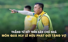 Vượt chủ nhà vào bán kết, HLV Lê Hữu Phát gửi tặng chiến thắng đến vợ
