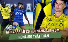 10 giây khiến Al Nassr lỡ cơ hội nâng cúp sớm, Ronaldo thất thần